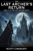 The Last Archer's Return (eBook, ePUB)