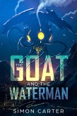 The Goat and The Waterman (eBook, ePUB)