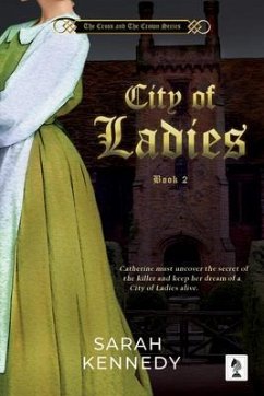 City of Ladies (eBook, ePUB) - Kennedy, Sarah