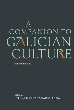 A Companion to Galician Culture (eBook, PDF)