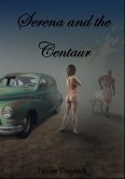 Selena and the Centaur (eBook, ePUB) Selena and the Centaur (eBook, ePUB)