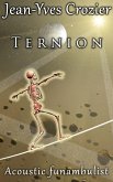 Ternion (Acoustic Funambulist, #28) (eBook, ePUB) Ternion (Acoustic Funambulist, #28) (eBook, ePUB)