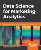 Data Science for Marketing Analytics (eBook, ePUB)