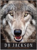 The Oxbow Wolves (eBook, ePUB)