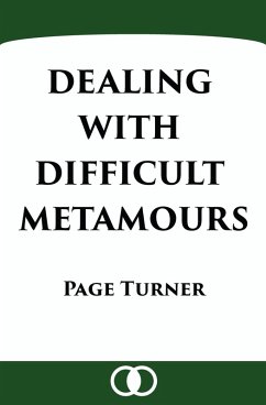 Cover Dealing with Difficult Metamours (eBook, ePUB)