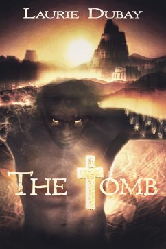 The Tomb (eBook, ePUB) - Dubay, Laurie