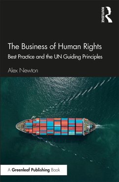 The Business of Human Rights (eBook, PDF) - Newton, Alex