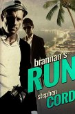 Brannan's Run (eBook, ePUB) Brannan's Run (eBook, ePUB)