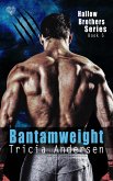 Bantamweight (eBook, ePUB) Bantamweight (eBook, ePUB)
