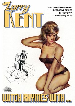 Cover Larry Kent: Witch Rhymes With ... (eBook, ePUB)