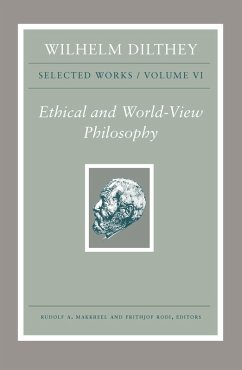 Cover Wilhelm Dilthey: Selected Works, Volume VI (eBook, PDF)
