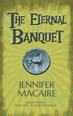 The Eternal Banquet (eBook, ePUB)