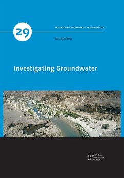 Investigating Groundwater (eBook, ePUB) - Acworth, Ian