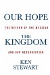 Our Hope the Kingdom (eBook, ePUB) - Bild 1