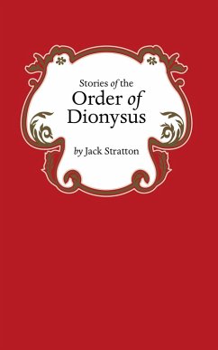 Cover Stories of the Order of Dionysus (eBook, ePUB)