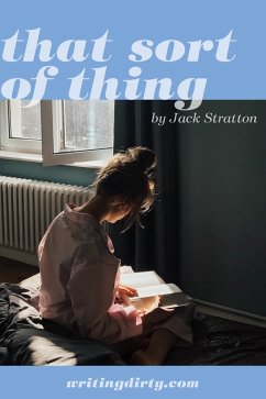 That Sort of Thing (eBook, ePUB) - Stratton, Jack That Sort of Thing (eBook, ePUB) - Stratton, Jack