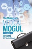 The Making of a Medical Mogul, Vol. 3 (eBook, ePUB)