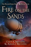Fire on the Sands (The BloodDark, #4) (eBook, ePUB)