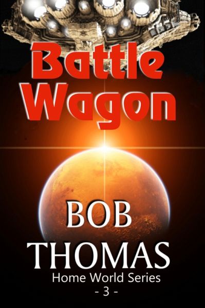 Battle Wagon (eBook, ePUB)