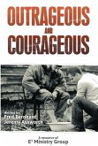 Outrageous and Courageous (eBook, ePUB)