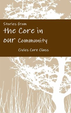 Stories from the Core in our Community - Class, Civics Core