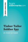 Tinker Tailor Soldier Spy by John le Carré (Book Analysis) (eBook, ePUB)