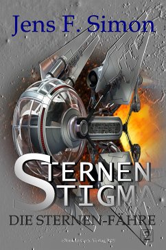 Die Sternen-Fähre (STERNEN STIGMA 2) (eBook, ePUB) - Simon, Jens F.