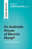 Do Androids Dream of Electric Sheep? by Philip K. Dick (Book Analysis) (eBook, ePUB)