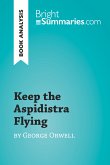 Keep the Aspidistra Flying by George Orwell (Book Analysis) (eBook, ePUB)