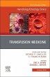 Transfusion Medicine, an Issue of... - Bild 1
