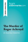 The Murder of Roger Ackroyd by Agatha Christie (Book Analysis) (eBook, ePUB)