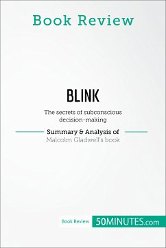 Book Review: Blink by Malcolm Gladwell (eBook, ePUB) - 50minutes