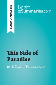 This Side of Paradise by F. Scott Fitzgerald (Book Analysis) (eBook, ePUB) - Summaries, Bright