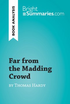 Far from the Madding Crowd by Thomas Hardy (Book Analysis) (eBook, ePUB) - Summaries, Bright