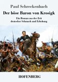 Der böse Baron von Krosigk