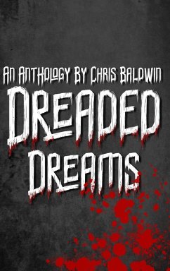 Dreaded Dreams - Baldwin, Christopher