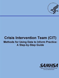 Crisis Intervention Team (CIT) - Methods for Using Data to Inform Practice - Department Of Health And Human Services