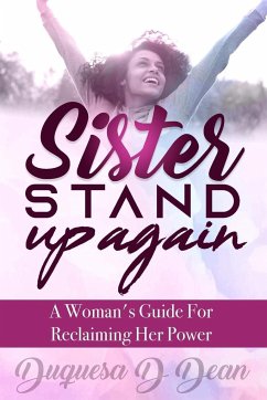 Sister Stand Up Again - Dean, Duquesa