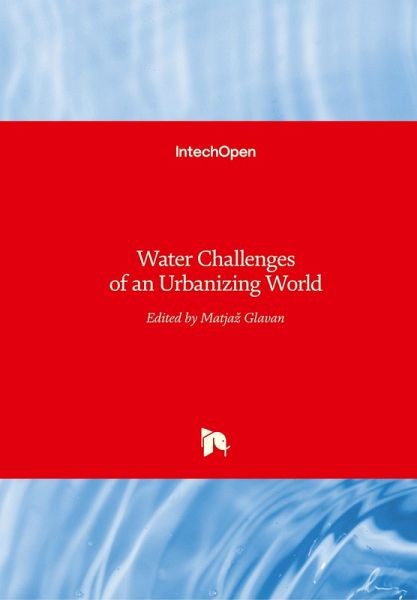 Water Challenges of an Urbanizing World Water Challenges of an Urbanizing World