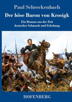 Der böse Baron von Krosigk - Schreckenbach, Paul