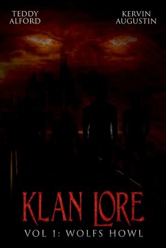 Klan Lore Vol. 1 - Alford, Teddy; Augustin, Kervin