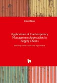 Applications of Contemporary Management Approaches in Supply Chains