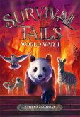 Survival Tails: World War II Survival Tails: World War II