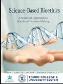 Science-Based Bioethics