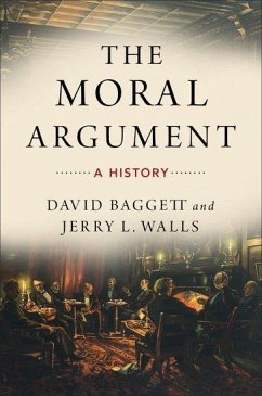 The Moral Argument - Baggett, David; Walls, Jerry
