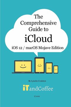 The Comprehensive Guide to iCloud - Coulston, Lynette