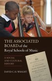 The Associated Board of the Royal Schools of Music (eBook, PDF)