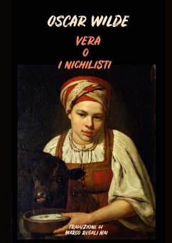 Vera o i Nichilisti - Wilde, Oscar