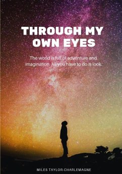 Through My Own Eyes - Taylor-Charlemagne, Miles