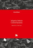 Adaptive Robust Control Systems